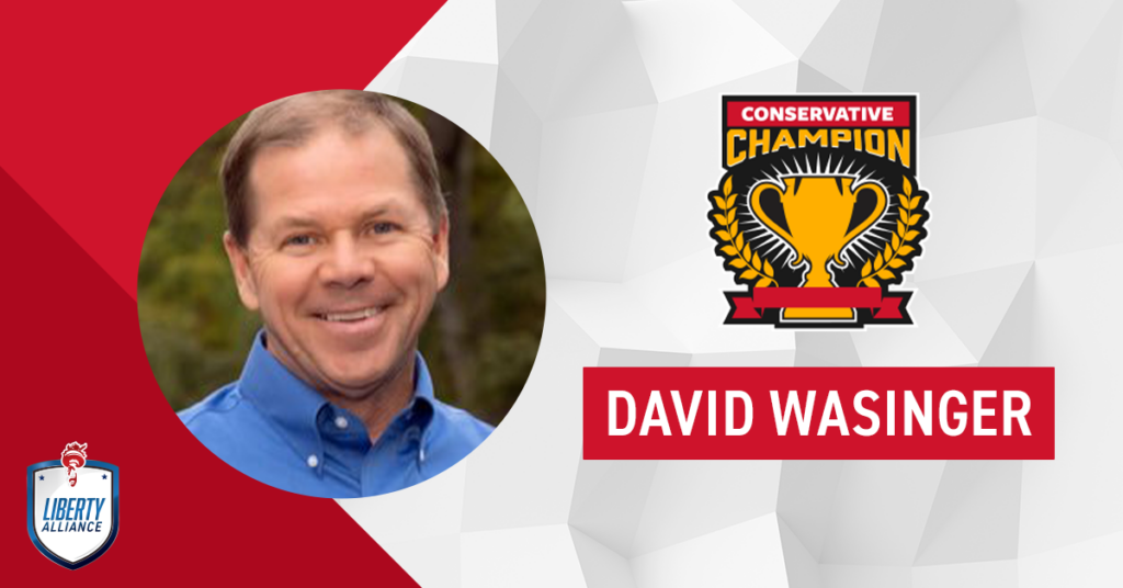 David Wasinger is a Conservative Champion